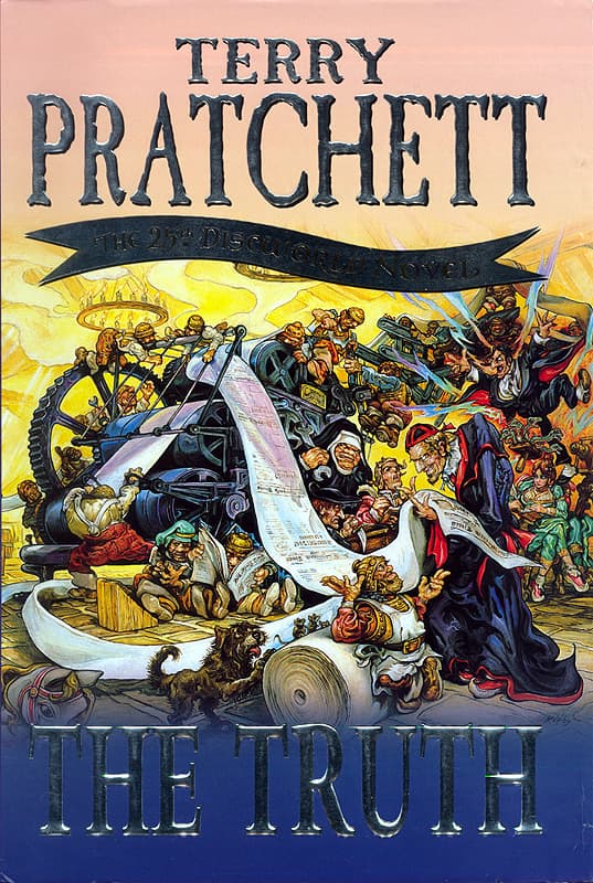 The Truth by Terry Pratchett - Book 25 in the Discworld series